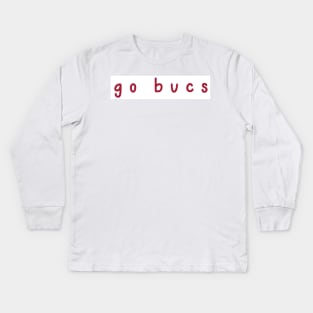 go bucs Kids Long Sleeve T-Shirt